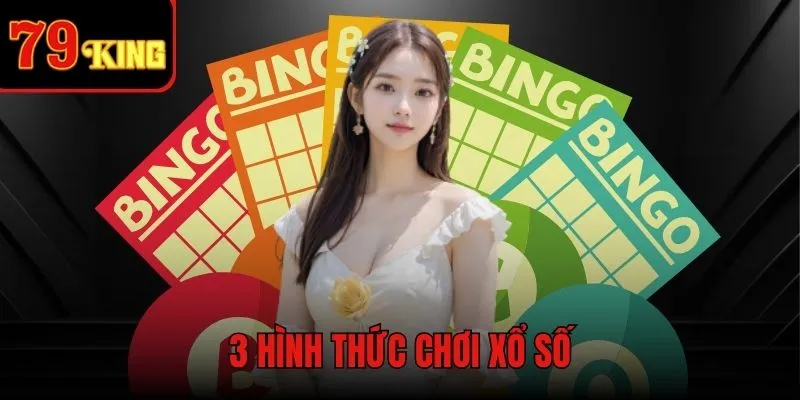 3 Hình thức xổ số online hôm nay trên hệ thống