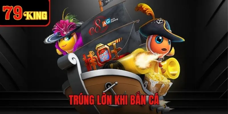 Thưởng khủng khi bắn trúng